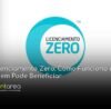 - CONTAREA - GESTÃO E CONTABILIDADE CONTAREA - GESTÃO E CONTABILIDADE - 2 FAMALICÃO - Licenciamento Zero: Como Funciona e Quem Pode Beneficiar
