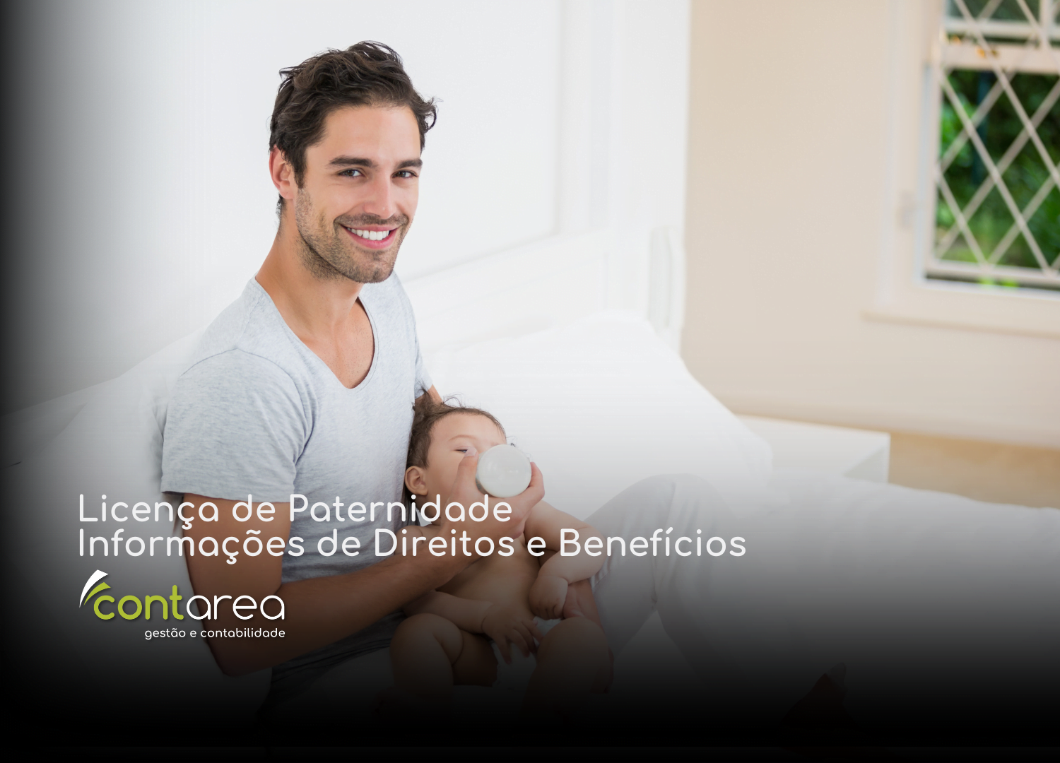 CONTAREA - GESTÃO E CONTABILIDADE - FAMALICÃO - Licença de Paternidade: Informações de Direitos e Benefícios