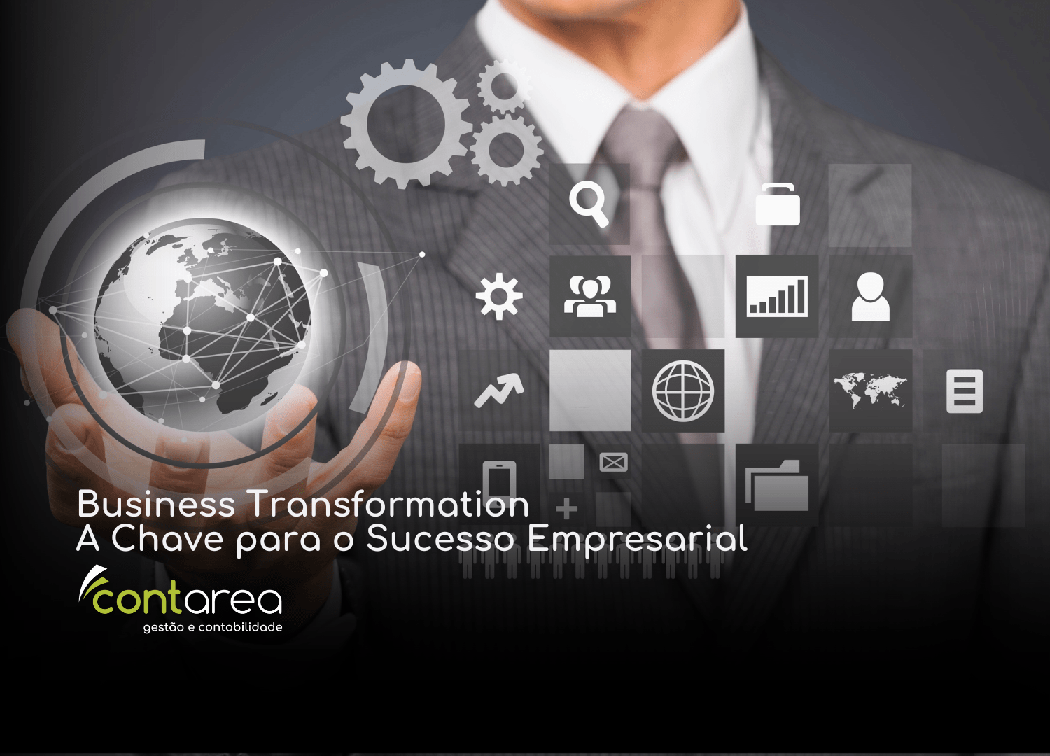 #CONTAREA - GESTÃO E CONTABILIDADE - FAMALICÃO - Business Transformation A Chave para o Sucesso Empresarial - CONTAREA - GESTÃO E CONTABILIDADE 2025 - CONTAREA - GESTÃO E CONTABILIDADE CONTAREA - GESTÃO E CONTABILIDADE - FAMALICÃO - Business Transformation: A Chave para o Sucesso Empresarial