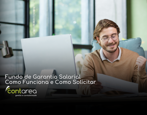 CONTAREA - GESTÃO E CONTABILIDADE - 1 FAMALICÃO -Fundo de Garantia Salarial Como Funciona e Como Solicitar