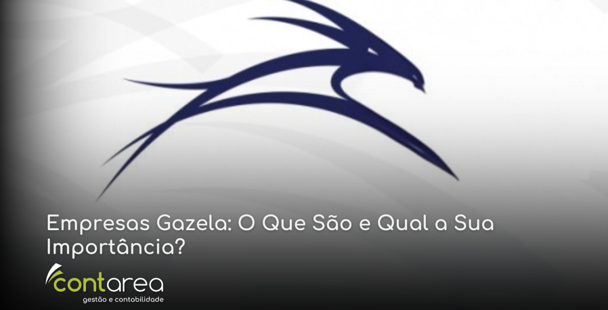 Empresas Gazela: O Que São e Qual a Sua Importância?