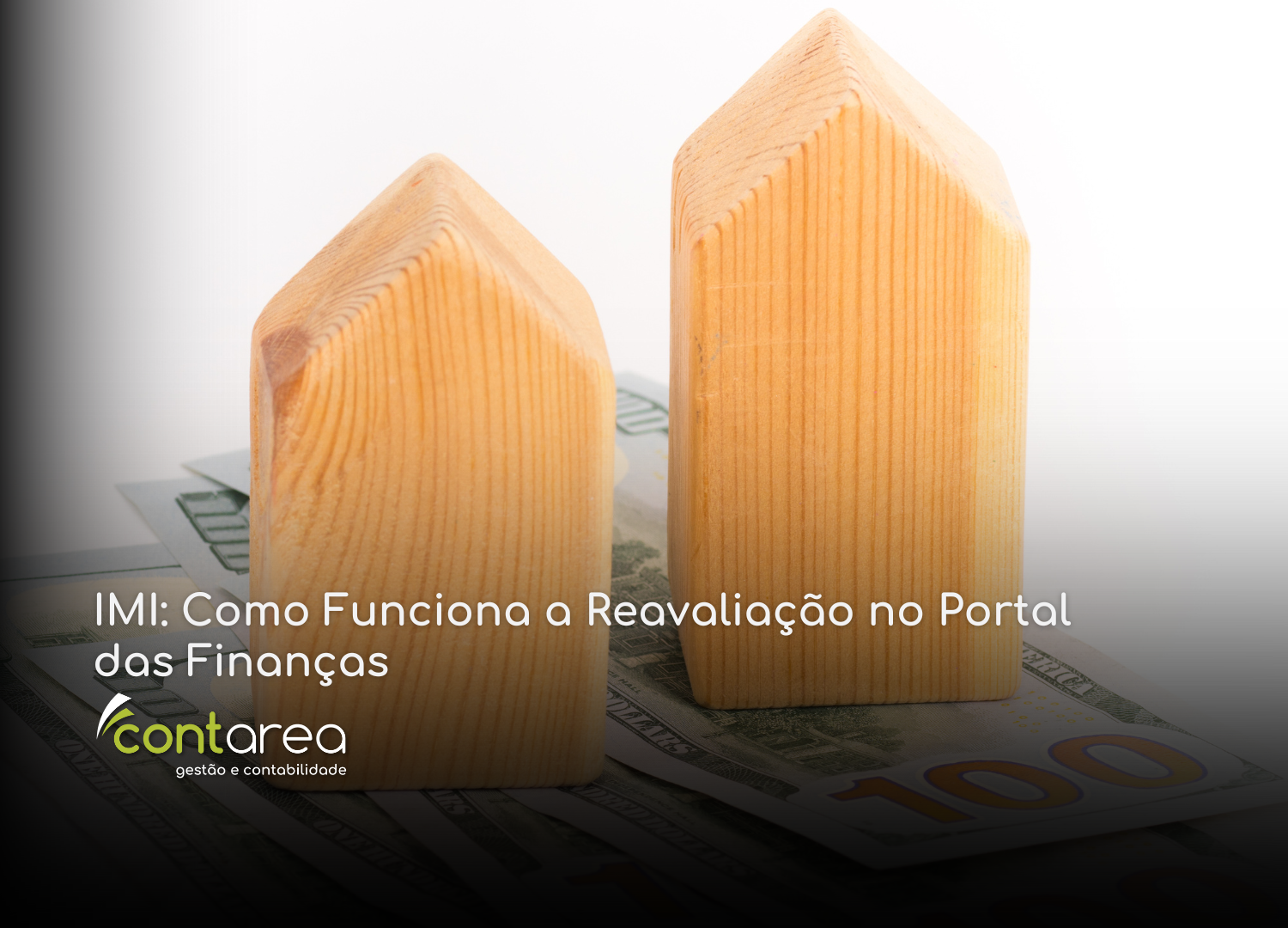 CONTAREA - GESTÃO E CONTABILIDADE - 1 FAMALICÃO - IMI: Como Funciona a Reavaliação no Portal das Finanças