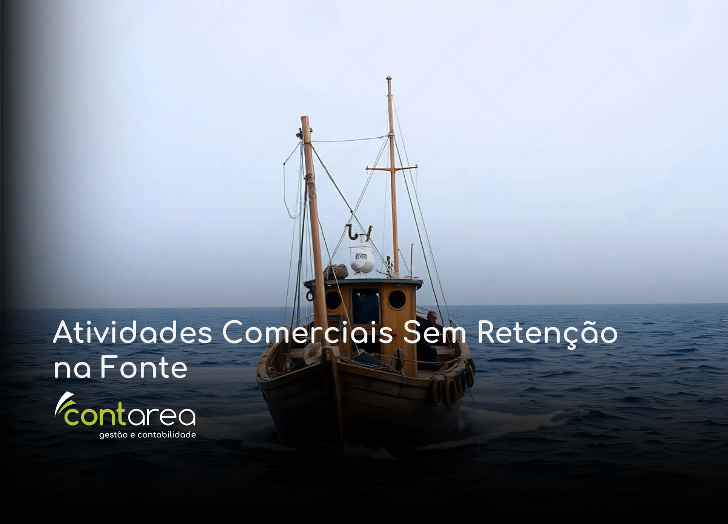 #CONTAREA - GESTÃO E CONTABILIDADE - 2 FAMALICÃO - Atividades Comerciais Sem Retenção na Fonte - CONTAREA - GESTÃO E CONTABILIDADE 2025 - CONTAREA - GESTÃO E CONTABILIDADE CONTAREA - GESTÃO E CONTABILIDADE - 1 FAMALICÃO - Atividades Comerciais Sem Retenção na Fonte