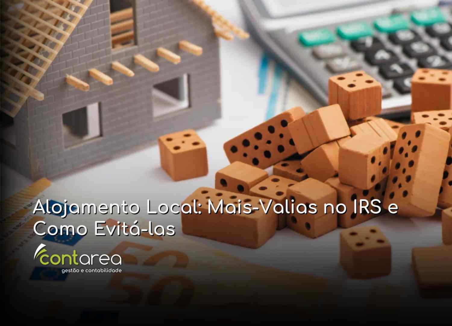 #CONTAREA - GESTÃO E CONTABILIDADE - 2 FAMALICÃO - Alojamento Local Mais-Valias no IRS e Como Evitá-las - CONTAREA - GESTÃO E CONTABILIDADE 2025 - CONTAREA - GESTÃO E CONTABILIDADE CONTAREA - GESTÃO E CONTABILIDADE - 2 FAMALICÃO - Alojamento Local: Mais-Valias no IRS e Como Evitá-las