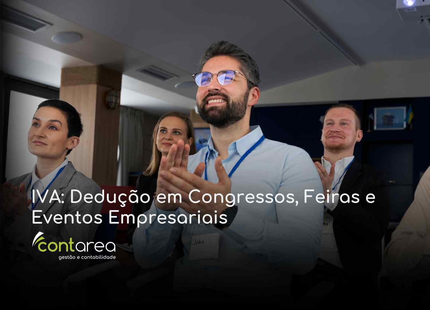 #CONTAREA - GESTÃO E CONTABILIDADE - 2 FAMALICÃO - IVA Dedução em Congressos Feiras e Eventos Empresariais - CONTAREA - GESTÃO E CONTABILIDADE 2025 - CONTAREA - GESTÃO E CONTABILIDADE CONTAREA GESTÃO E CONTABILIDADE - 1 FAMALICÃO - IVA: Dedução em Congressos, Feiras e Eventos Empresariais