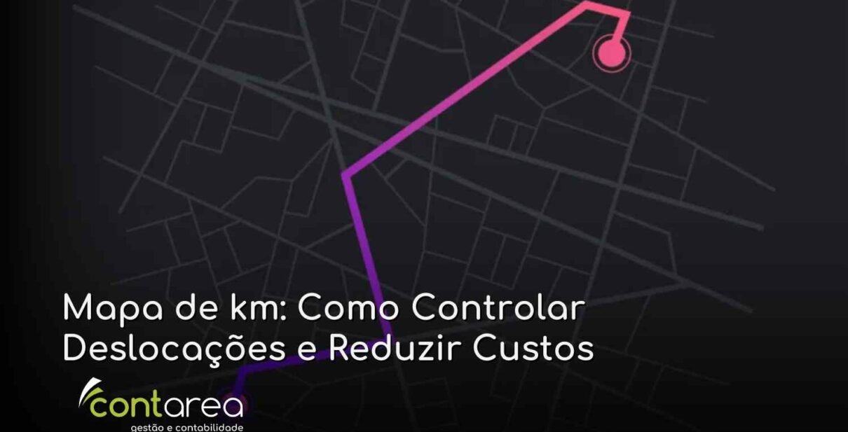CONTAREA - GESTÃO E CONTABILIDADE - 2 FAMALICÃO - Mapa de km: Como Controlar Deslocações e Reduzir Custos