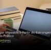 - CONTAREA - GESTÃO E CONTABILIDADE CONTAREA - GESTÃO E CONTABILIDADE - 2 FAMALICÃO - Pagar Impostos a Partir do Estrangeiro: Guia Prático
