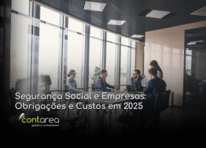 #CONTAREA - GESTÃO E CONTABILIDADE - 2 FAMALICÃO - Segurança Social e Empresas Obrigações e Custos em 2025 - CONTAREA - GESTÃO E CONTABILIDADE 2025 - CONTAREA - GESTÃO E CONTABILIDADE CONTAREA - GESTÃO E CONTABILIDADE - FAMALICÃO - Segurança Social e Empresas: Obrigações e Custos em 2025