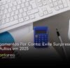 - CONTAREA - GESTÃO E CONTABILIDADE CONTAREA - GESTÃO E CONTABILIDADE - 2 FAMALICÃO - Pagamentos Por Conta: Evite Surpresas e Multas em 2025