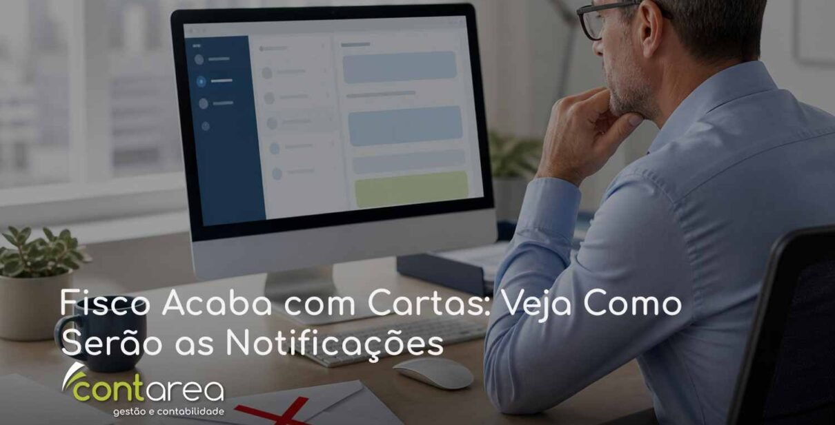 CONTAREA - GESTÃO E CONTABILIDADE - FAMALICÃO - Fisco Acaba com Cartas: Veja Como Serão as Notificações
