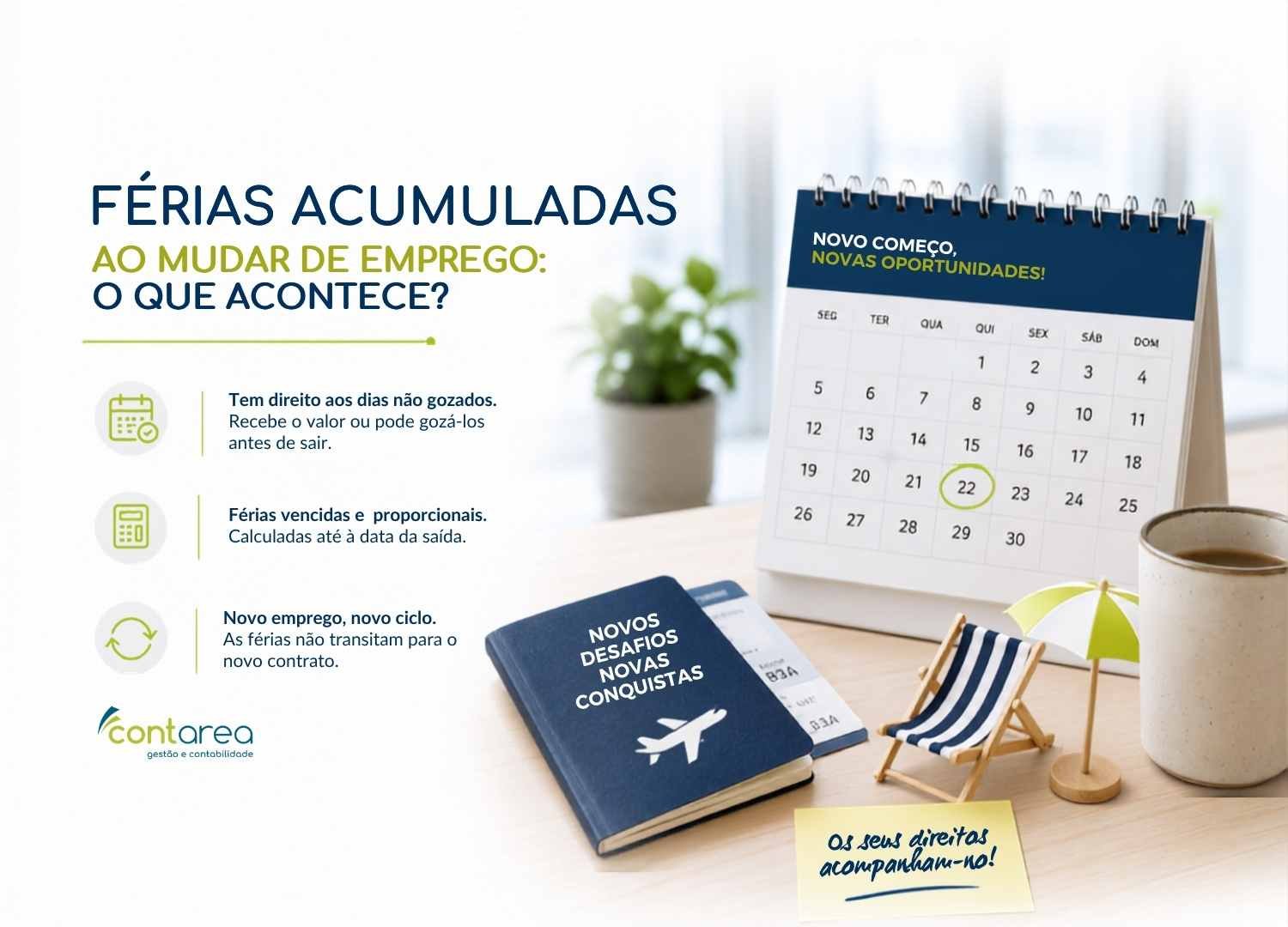 CONTAREA - GESTÃO E CONTABILIDADE - FAMALICÃO - Férias Acumuladas ao Mudar de Emprego: O Que Acontece?