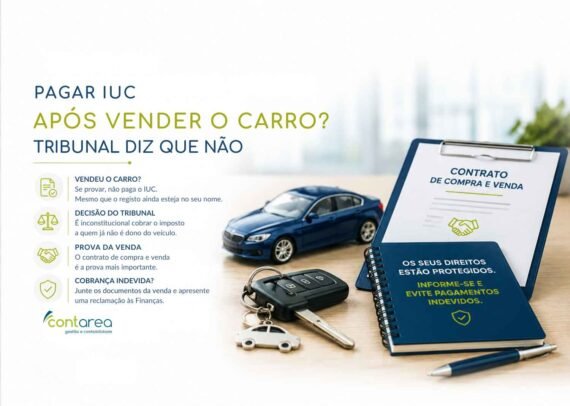 CONTAREA - GESTÃO E CONTABILIDADE - FAMALICÃO - Pagar IUC Após Vender o Carro? Tribunal Diz Que Não