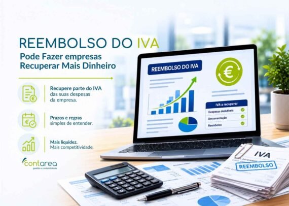 CONTAREA - GESTÃO E CONTABILIDADE - FAMALICÃO - Reembolso do IVA Pode Fazer Empresas Recuperar Mais Dinheiro
